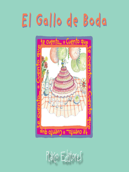Title details for El Gallo de Boda by Josefina Urdaneta - Available